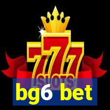 bg6 bet